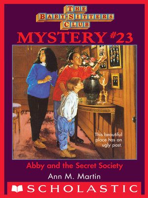 cover image of Abby and the Secret Society